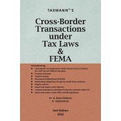 Taxmann's Cross-Border Transactions under Tax Laws & FEMA by G. Gokul Kishore, R. Subhashree